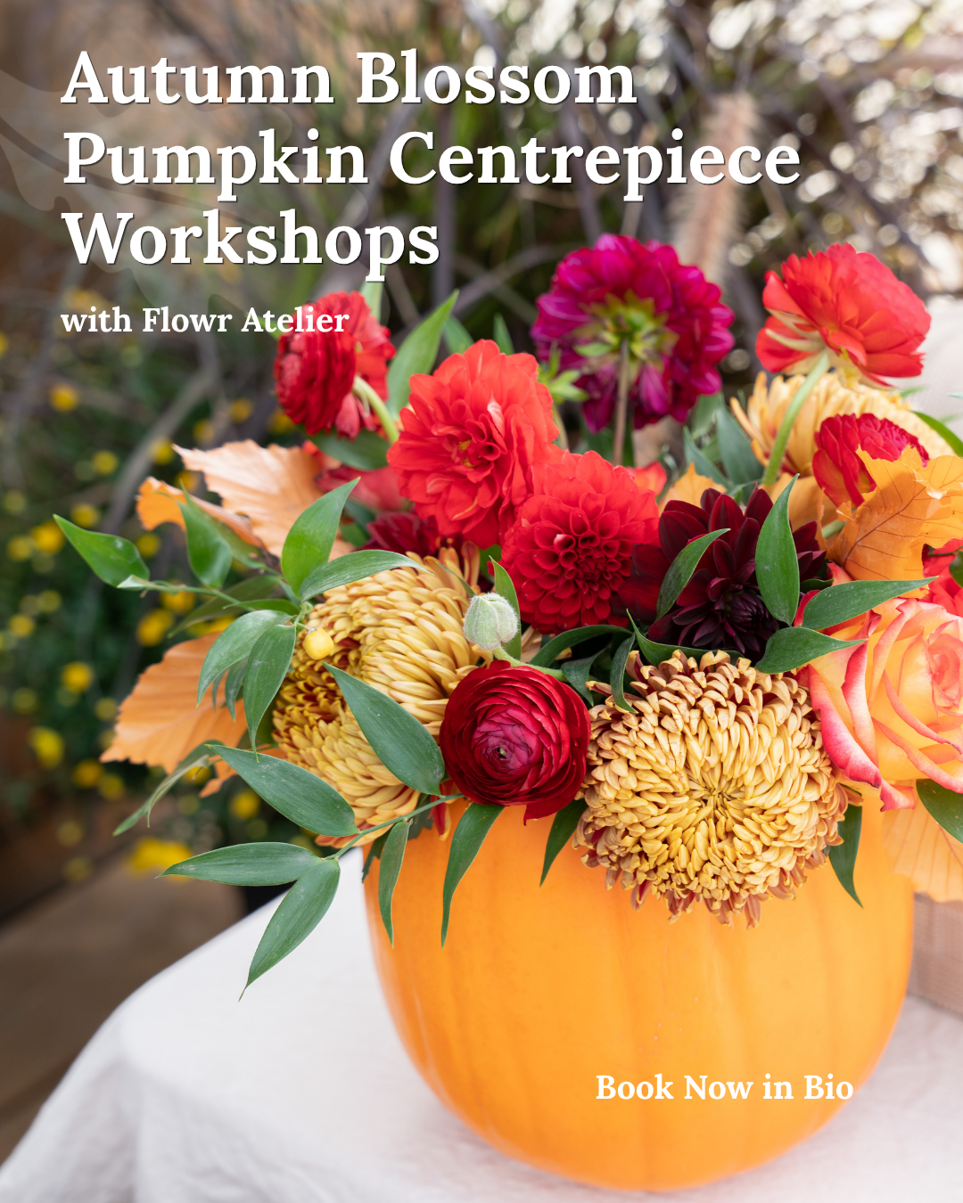 Autumn Blossom pumpkin centrepiece workshop poster with a floral pumpkin arrangement