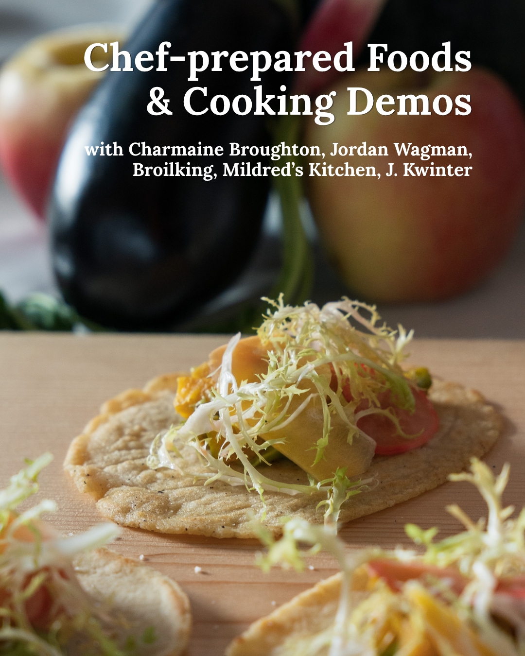 In Autumn chef-prepared foods and cooking demos poster