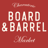 Board & Barrel Charcuterie Market